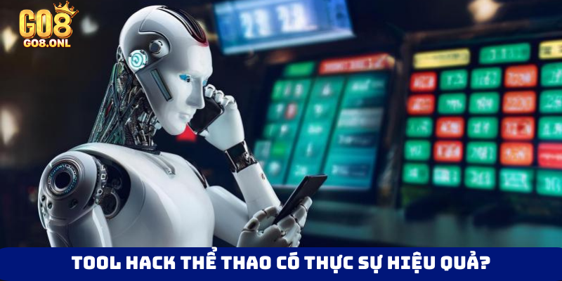 Tool hack thể thao thực chất là gì?